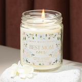 Best Mom Ever 9 oz Soy Candle - Mother's Day Gifts