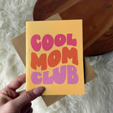 Cool Mom Club Card