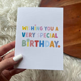 Wishing You A Very Special Birthday Card