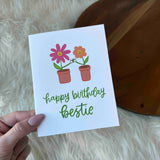 Happy Birthday Bestie Card