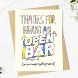 Thanks For Having An Open Bar Wedding Card