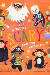 If You're Scary and You Know It