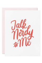 Talk Nerdy Letterpress Card