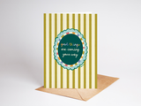 Good Things Are Coming Card