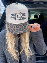 Sorry about my Husband Vintage Trucker Hat