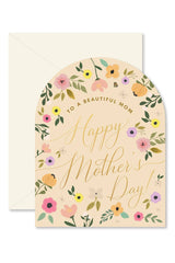 Arch Beautiful Mother's Day Floral Greeting Card