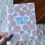 Thank You So Much Floral Card