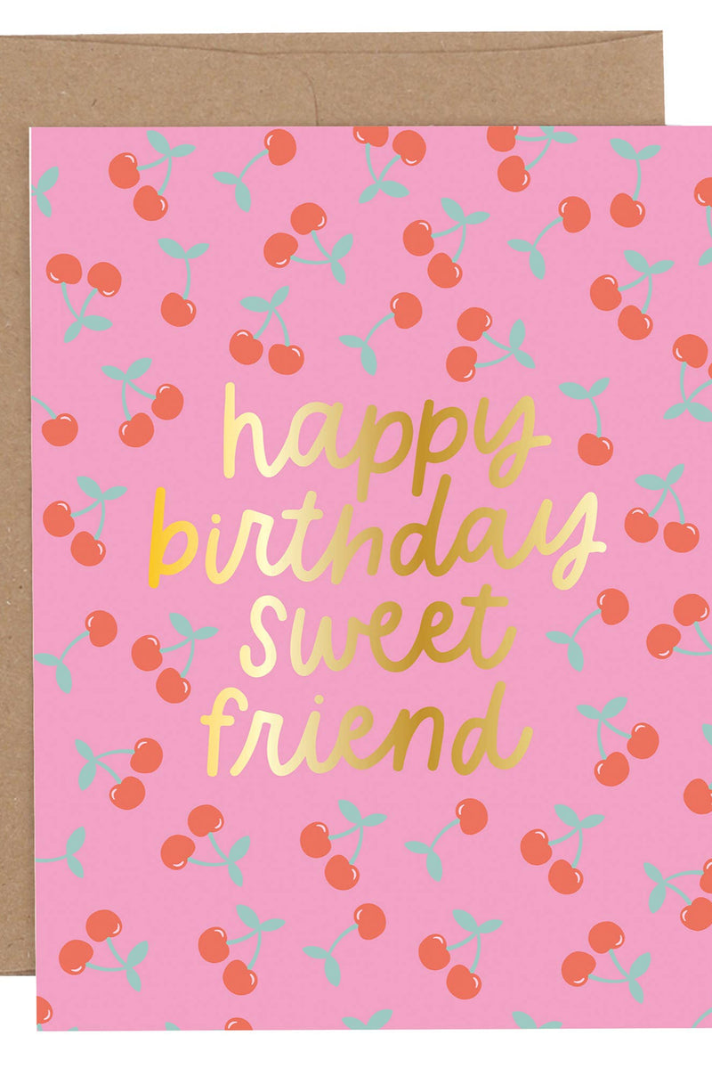 Happy Birthday Sweet Friend Greeting Card