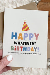 Happy Whatever Birthday Card