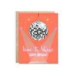 Disco Ball Time to Shine Birthday Card