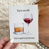 You're Not Old Card