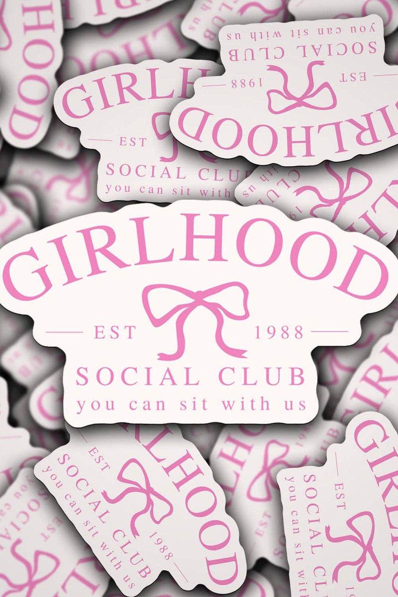 Girlhood Social Club Sticker