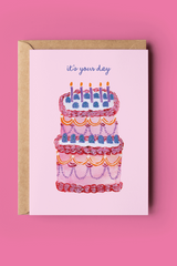 It's Your Day Birthday Cake Card