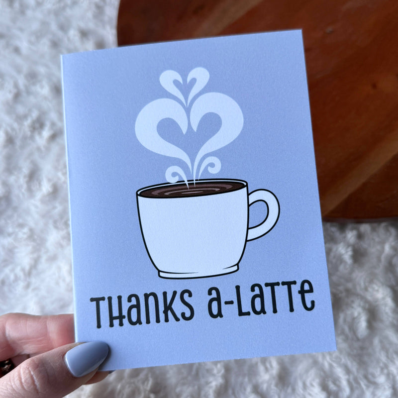 Thanks a-Latte Card