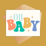 Oh Baby Greeting Card