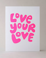 Love Your Love Card