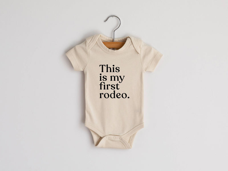 This Is My First Rodeo Onsie
