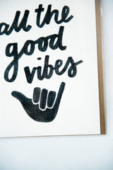 Good Vibes Card